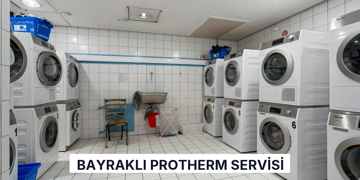 Bayraklı Protherm Servisi